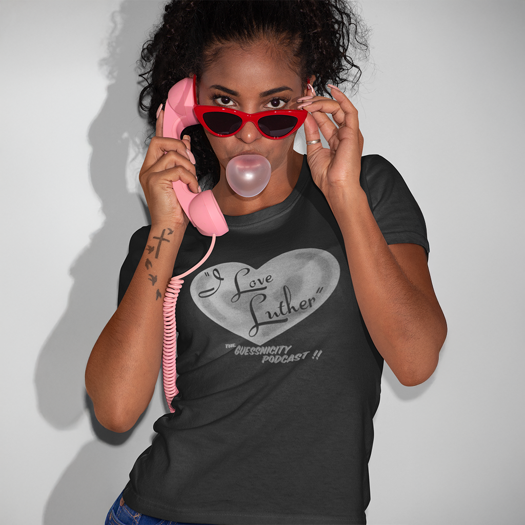 "I LOVE LUTHER" - UNISEX TEE