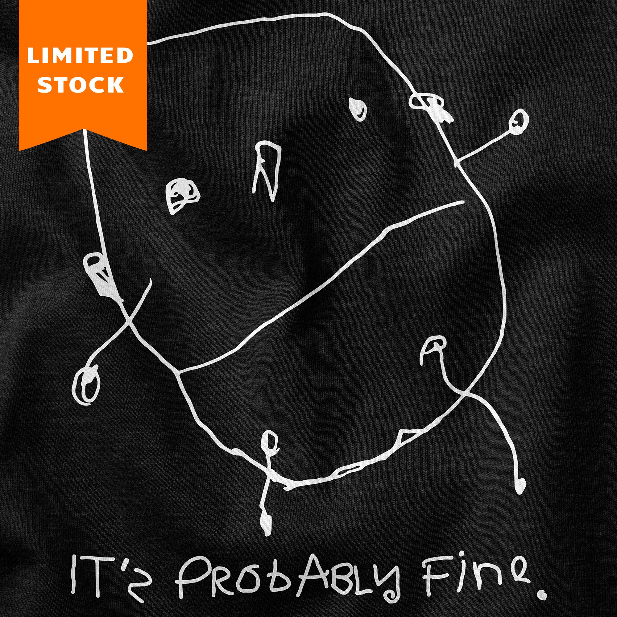IT'S PROBABLY FINE TEE